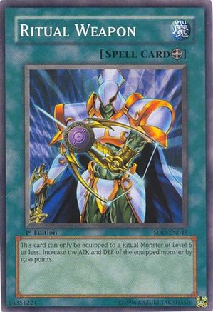 Ritual Weapon (SOD-EN048) - Soul of the Duelist Unlimited