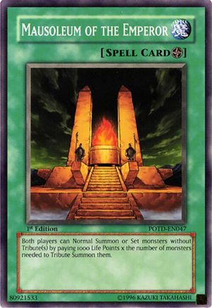 Mausoleum of the Emperor (POTD-EN047) - Power of the Duelist Unlimited