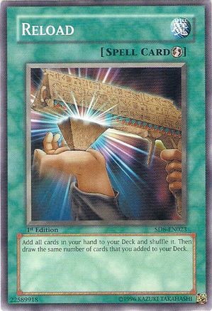 Reload (SD8-EN023) - Structure Deck: Lord of the Storm 1st Edition