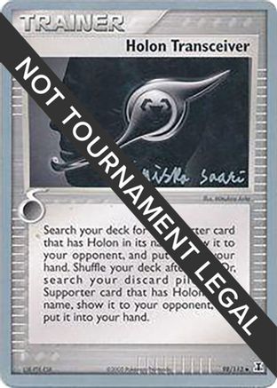 Holon Transceiver (98/113) (Suns & Moons - Miska Saari) [World Championships 2006]