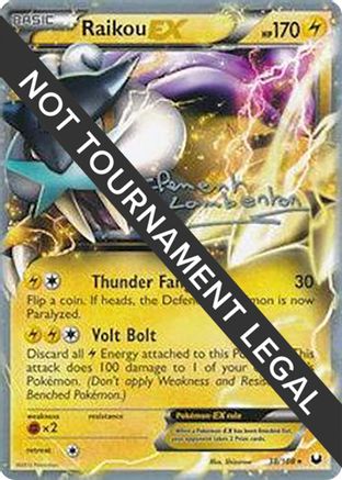 Raikou EX (38/108) (Anguille Sous Roche - Clement Lamberton) [World Championships 2013]