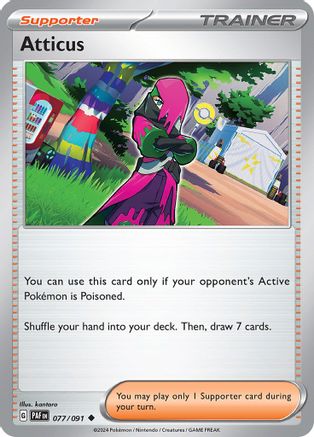 Atticus 077/091  SV Paldean Fates - Uncommon