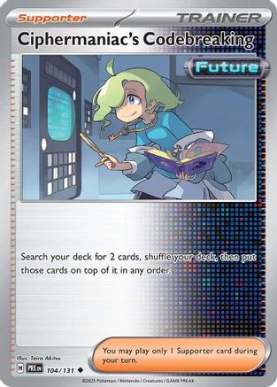 Ciphermaniac's Codebreaking 104  SV Prismatic Evolutions - Uncommon