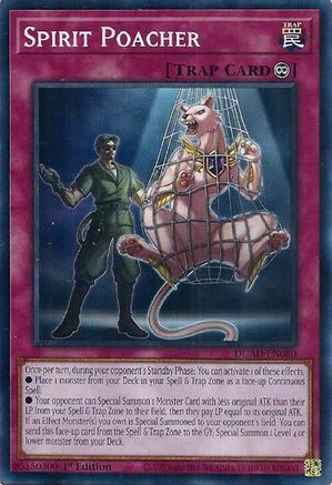 Spirit Poacher (DUAD-EN080) - Duelist's Advance 1st Edition