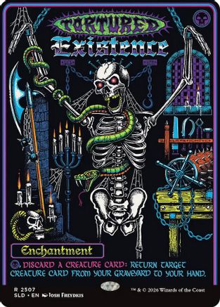 Tortured Existence (SLD-2507) - Secret Lair Drop Series