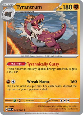 Tyrantrum 045/088  - Holofoil ME03 Perfect Order - Rare