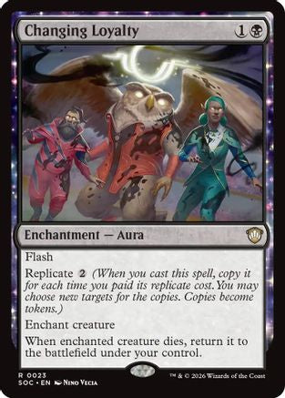 Changing Loyalty [Secrets of Strixhaven Commander]