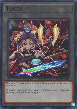 Token: Yuri & Starving Venom Fusion Dragon (TKN5-EN045) - Blazing Dominion 1st Edition