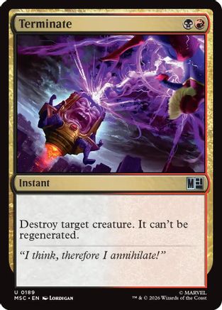 Terminate (Surge Foil) (MSC-189) - Commander: Marvel Super Heroes Foil