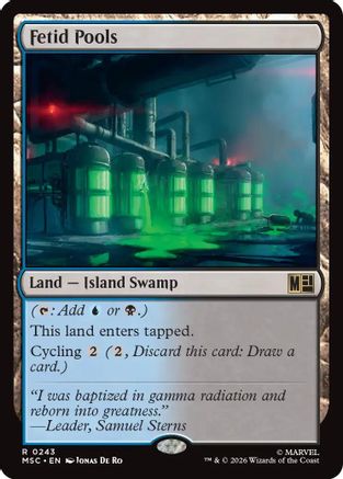 Fetid Pools (Surge Foil) (MSC-243) - Commander: Marvel Super Heroes Foil