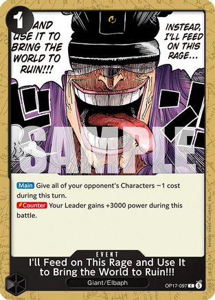 I'll Feed on This Rage and Use It to Bring the World to Ruin!!! (OP17-097) - The World's Strongest Warriors