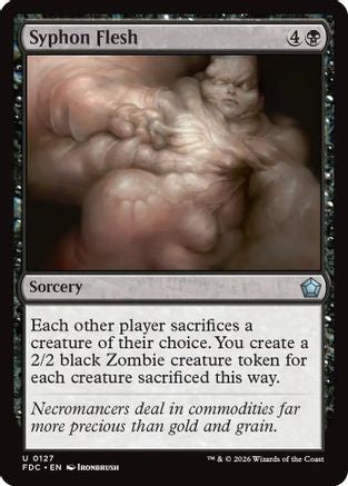 Syphon Flesh (FDC-127) - Commander: Foundations