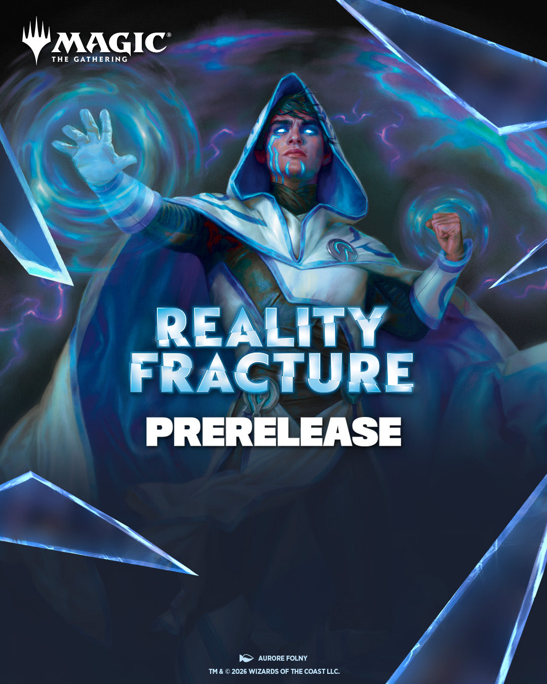 Magic: The Gathering Reality Fracture Prerelease on September 27th at 6:00 PM