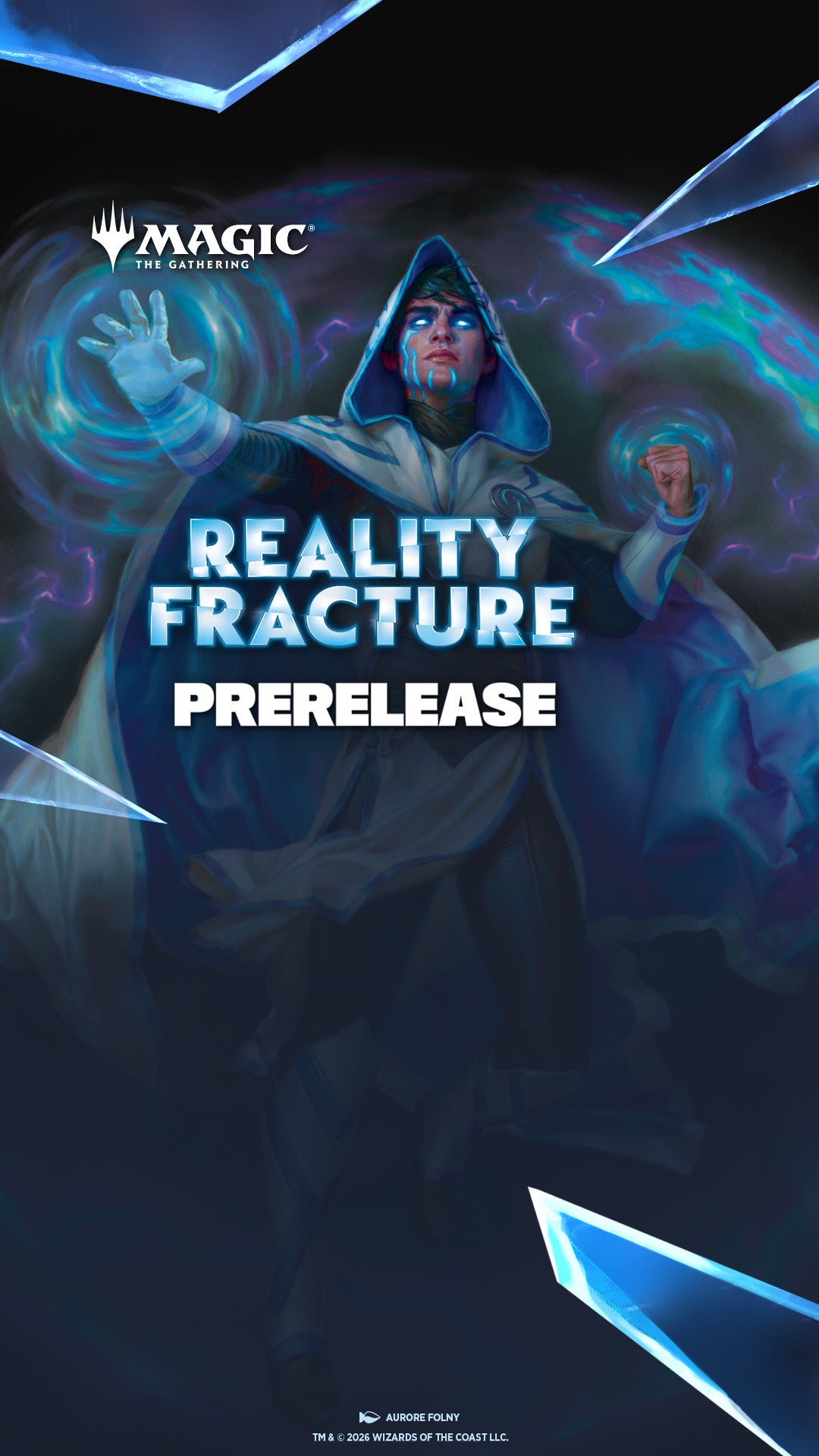 Magic: The Gathering Reality Fracture Prerelease on September 26th at 6:00 PM