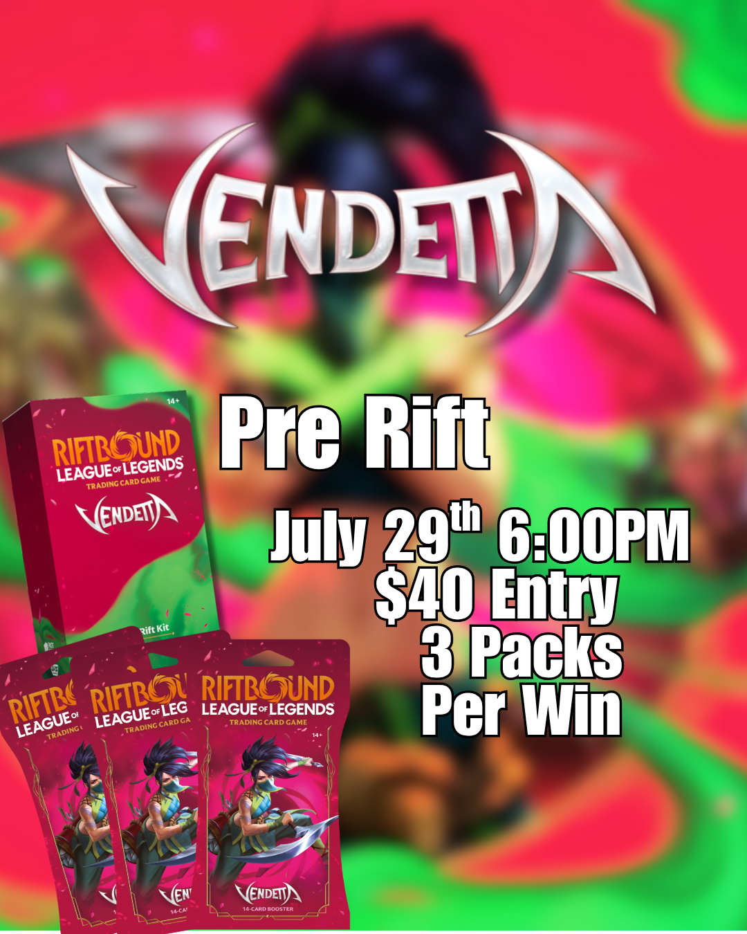 Riftbound: Vendetta Pre-Rift Event July 29th