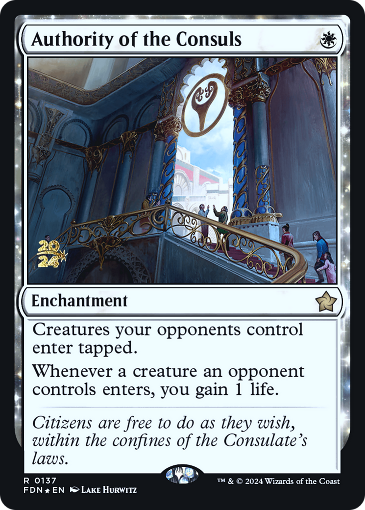Authority of the Consuls [Foundations Prerelease Promos]